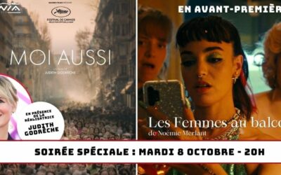 #MeToo au cinéma – Court métrage « Moi Aussi » + Avant Première « Les femmes au Balcon »